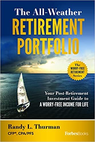 تحميل The All-Weather Retirement Portfolio: Your Post-Retirement Investment Guide to a Worry-Free Income for Life