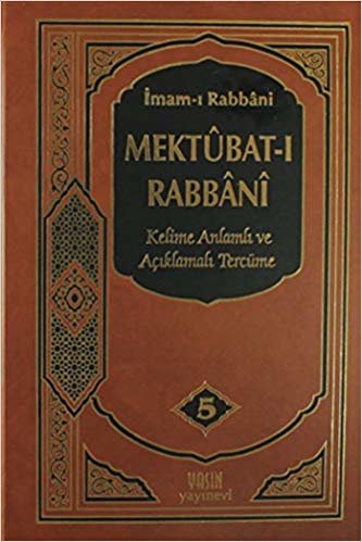 indir Mektubat-ı Rabbani 5. Cilt: Kelime Anlamı ve Açıklamalı Tercüme