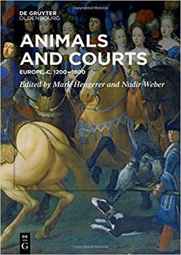 تحميل Animals and Courts: Europe, c. 1200-1800