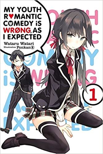 ダウンロード  My Youth Romantic Comedy Is Wrong, As I Expected, Vol. 1 (light novel) (My Youth Romantic Comedy Is Wrong, As I Expected, 1) 本