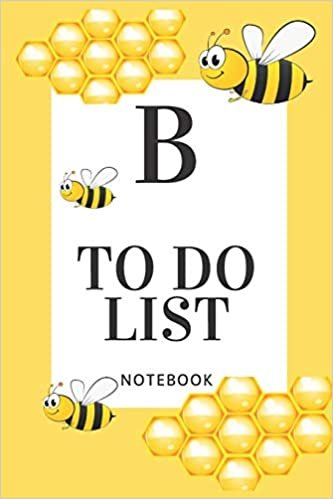 indir B To do list: To do list notebook for name or nickname start with B alphabet with yellow tone ,bee lover ,birthday gift reminder journal