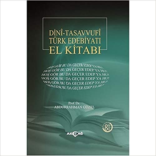 Dini Tasavvufi Türk Edebiyatı El Kitabı indir