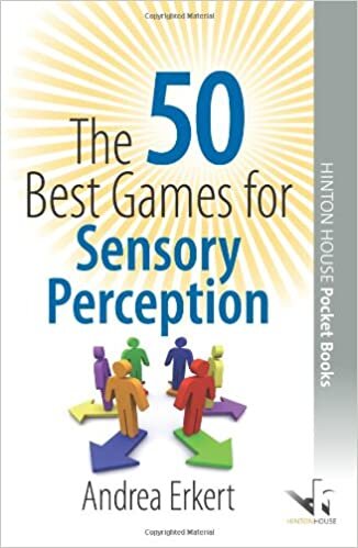 The 50 Best Games for Sensory Perception (50 Best Group Games): v. 2