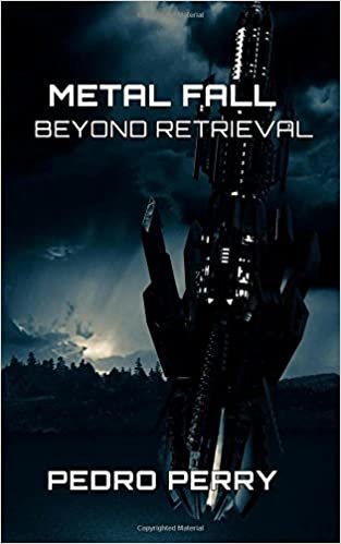 اقرأ Metal Fall Beyond Retrieval الكتاب الاليكتروني 