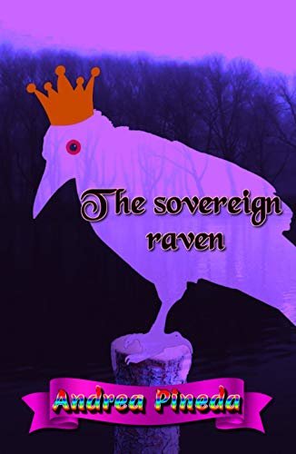 The sovereign raven (English Edition)