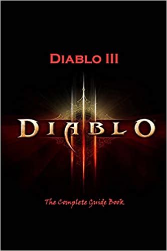 ダウンロード  Diablo III: The Complete Guide Book: Travel Game Book 本