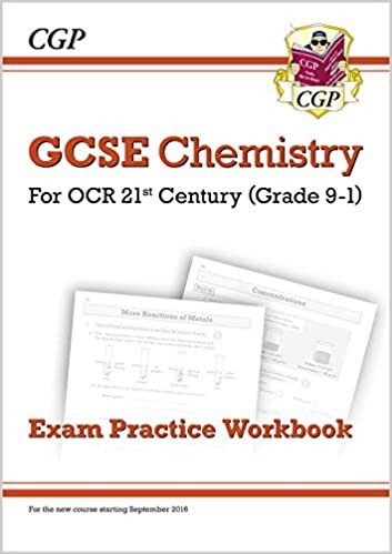 ダウンロード  Grade 9-1 GCSE Chemistry: OCR 21st Century Exam Practice Workbook 本
