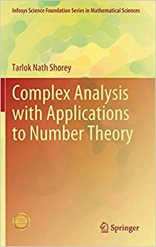 Complex Analysis with Applications to Number Theory (Infosys Science Foundation Series) ダウンロード