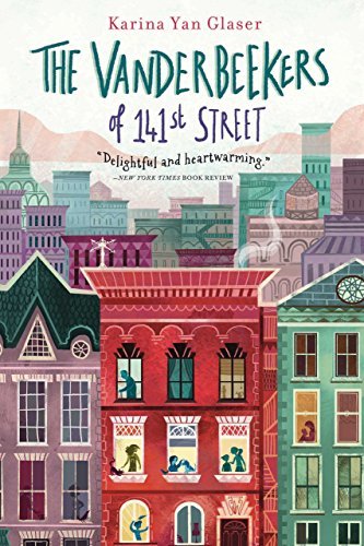 The Vanderbeekers of 141st Street (English Edition)