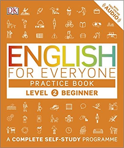 DK English for Everyone Practice Book Level 2 Beginner: A Complete Self-Study Programme تكوين تحميل مجانا DK تكوين