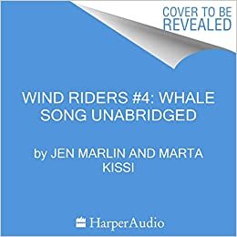 تحميل Wind Riders #4: Whale Song of Puffin Cliff