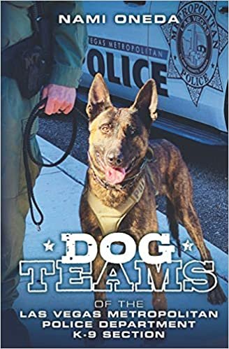 indir Dog Teams: Of the Las Vegas Metropolitan Police Department K9 Section