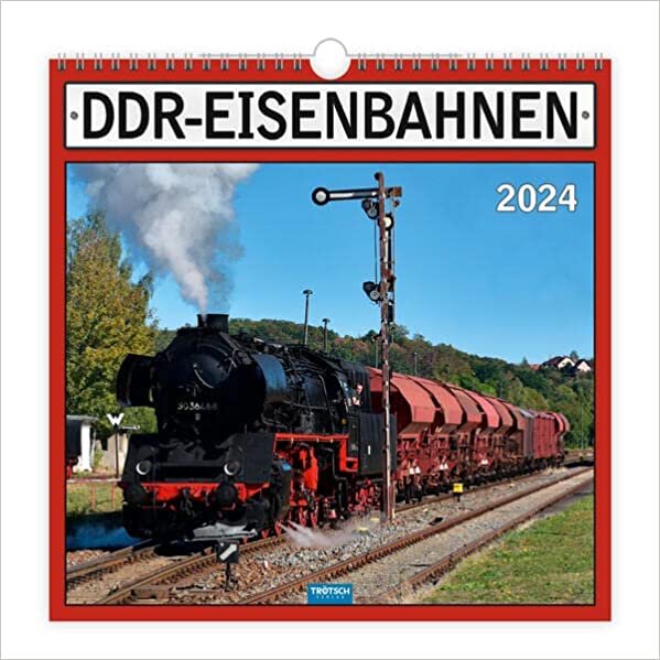 ダウンロード  Troetsch Technikkalender DDR-Eisenbahnen 2024: Wandkalender 本