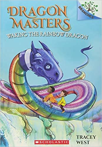 Waking the Rainbow Dragon (Dragon Masters)