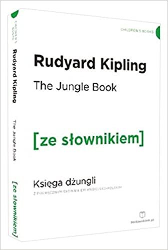 The Jungle Book Ksiega Dzungli z podrecznym slownikiem angielsko-polskim indir