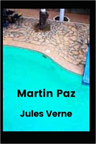 تحميل Martin Paz (Annotated) (German Edition)