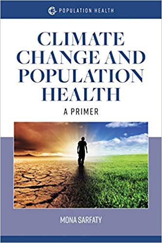 ダウンロード  Climate Change and Population Health: A Primer 本