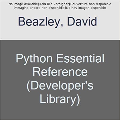 Python Essential Reference (5th Edition) (Developer's Library)