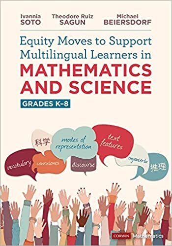 اقرأ Equity Moves to Support Multilingual Learners in Mathematics and Science, Grades K-8 الكتاب الاليكتروني 