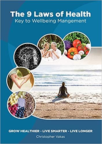 indir The 9 Laws of Health: Key to Wellbeing Management Grow Healthier - Live Smarter - Live longer