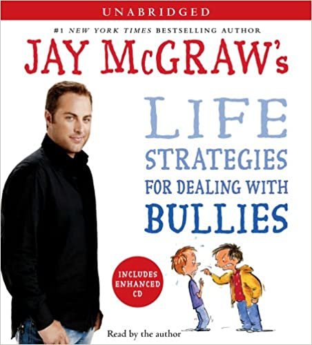 ダウンロード  Jay McGraw's Life Strategies for Dealing with Bullies 本