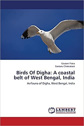 indir Patra, G: Birds Of Digha: A coastal belt of West Bengal, Ind: A Coastal Belt of West Bengal, India