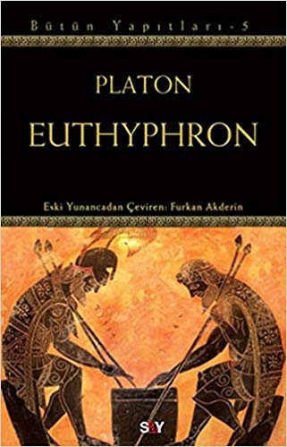 Euthyphron: Platon Bütün Yapıtları 5 indir
