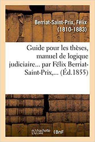 indir Berriat-Saint-Prix-F: Guide Pour Les Th ses, Manuel de Logiq (Sciences sociales)