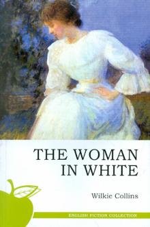 Бесплатно   Скачать Wilkie Collins: The woman in white