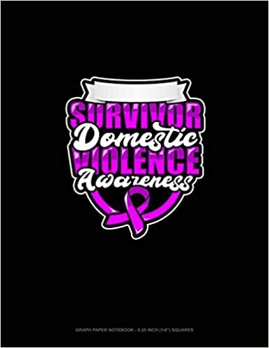تحميل Survivor Domestic Violence Awareness: Graph Paper Notebook - 0.25 Inch (1/4&quot;) Squares