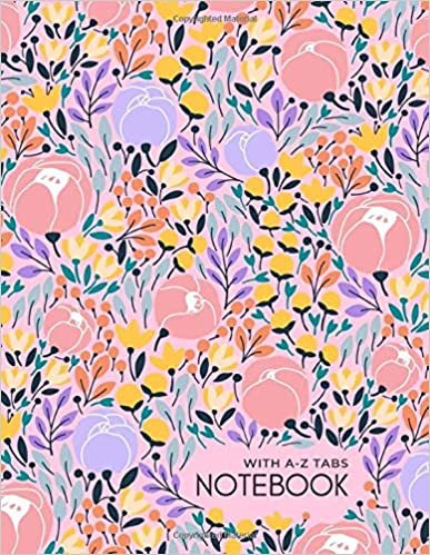 Notebook with A-Z Tabs: 8.5 x 11 Lined-Journal Organizer Large with Alphabetical Sections Printed | Pretty Flower Garden Design Pink indir