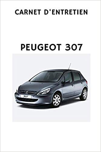 Carnet d'entretien Peugeot 307 indir