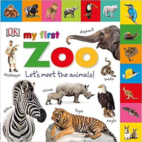 Tabbed Board Books: My First Zoo: Let's Meet the Animals! (My First Tabbed Board Book)