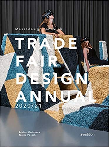 ダウンロード  Trade Fair Annual 2020/21: The Standard Reference Work in the Trade Fair Design World (Yearbooks) 本