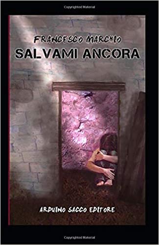 Salvami ancora (Italian Edition)