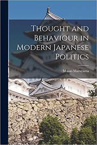 Thought and Behaviour in Modern Japanese Politics ダウンロード