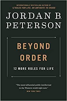 تحميل Beyond Order: 12 More Rules For Life