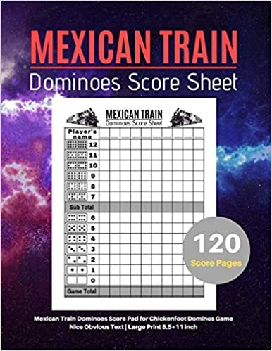 indir Mexican Train Score Sheets: V.3 Mexican Train Dominoes Score Pad for Chickenfoot Dominos Game | Nice Obvious Text | Large Print 8.5*11 inch