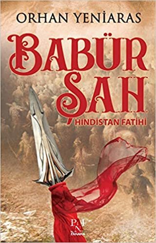 Babür Şah - Hindistan Fatihi indir