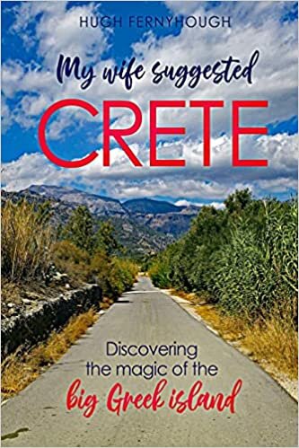 تحميل My Wife Suggested Crete: Discovering the magic of the BIG Greek island