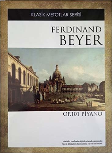 Ferdinand Beyer - OP.101 Piyano: Klasik Metotlar Serisi indir