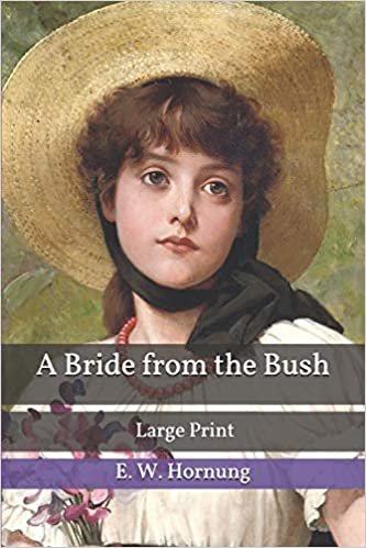 اقرأ A Bride from the Bush: Large Print الكتاب الاليكتروني 