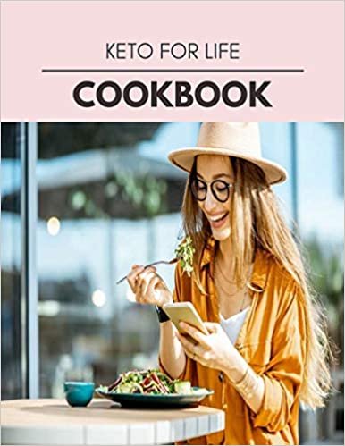 ダウンロード  Keto For Life Cookbook: Plant-Based Ketogenic Meal Plan to Nourish Your Mind and Promote Weight Loss Naturally 本