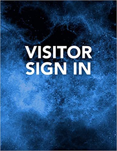 Visitor Sign In: Track Register and Organize Guest and Visitors that Sign In at Your Activity Event or Business Office (Visitor Sign In Series) indir