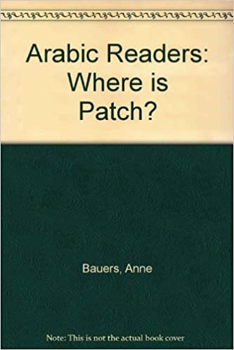 اقرأ Arabic Readers: Where is Patch? الكتاب الاليكتروني 