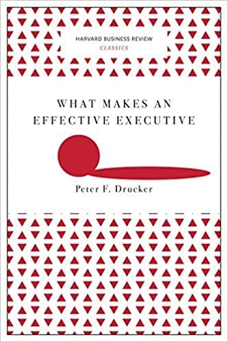 Peter Drucker Harvard Business Review Classics ,What Makes an Effective Executive تكوين تحميل مجانا Peter Drucker تكوين