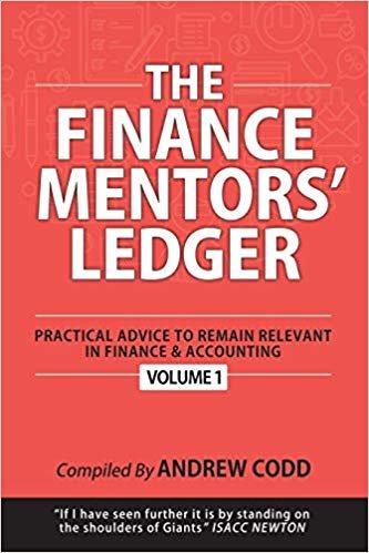 تحميل The Finance Mentors&#39; Ledger: Practical Advice To Remain Relevant In Finance &amp; Accounting