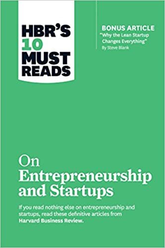 ダウンロード  HBR's 10 Must Reads on Entrepreneurship and Startups (featuring Bonus Article “Why the Lean Startup Changes Everything” by Steve Blank) 本