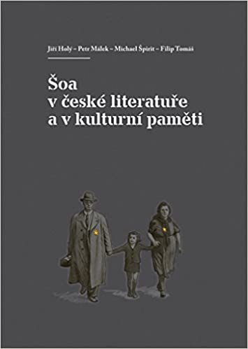 indir Šoa v české literatuře a v kulturní paměti