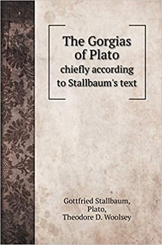 The Gorgias of Plato: chiefly according to Stallbaum's text indir